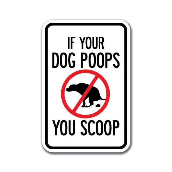 Signmission 18 in Height, 0.12 in Width, Aluminum, 12" x 18", A-1218 Pet-Animal - PoopScoop A-1218 Pet-Animal - PoopScoop - main